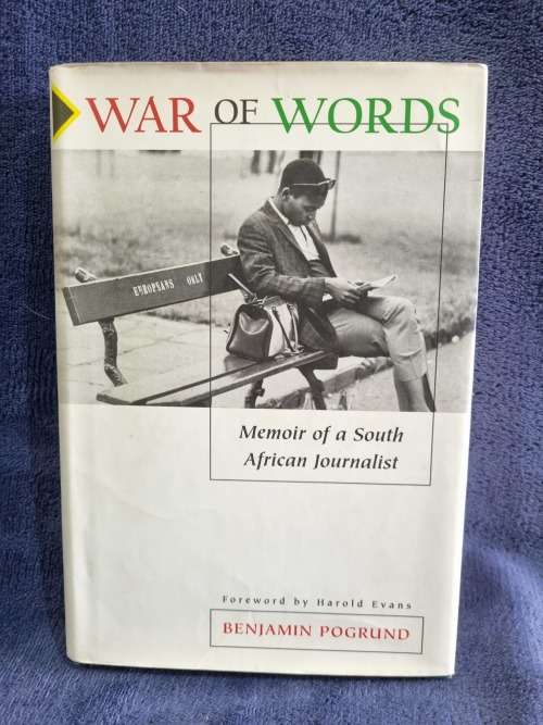 War of Words by Benjamin Pogrund