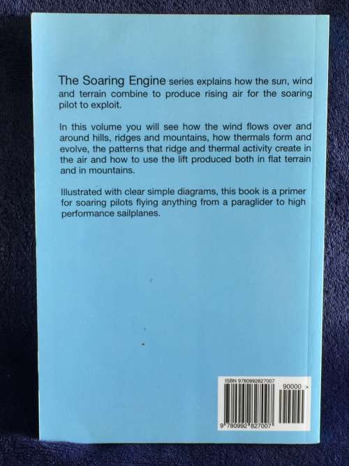 The Soaring Engine Volume 1: Ridge Thermal and Mountain Soaring by G Dale | Pilot