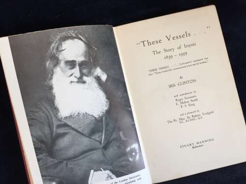 These Vessels ~ The Story of Inyati 1859-1959 by Iris Clinton | Rhodesiana