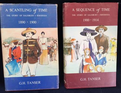 A Scantling of Time and A Sequence of Time by GH Tanser | Rhodesiana / Salisbury 1890-1914