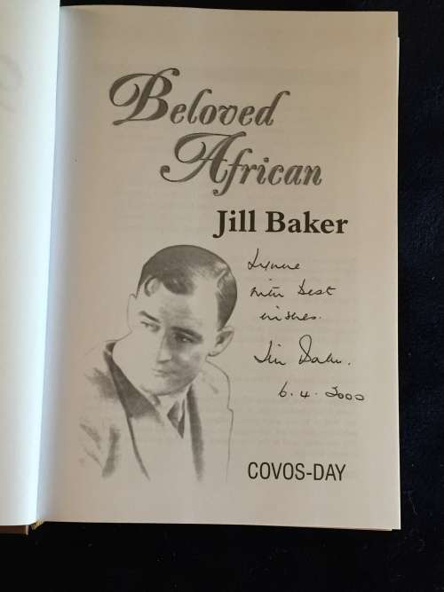 Beloved African by Jill Baker Signed Copy re John Hammond | Rhodesiana