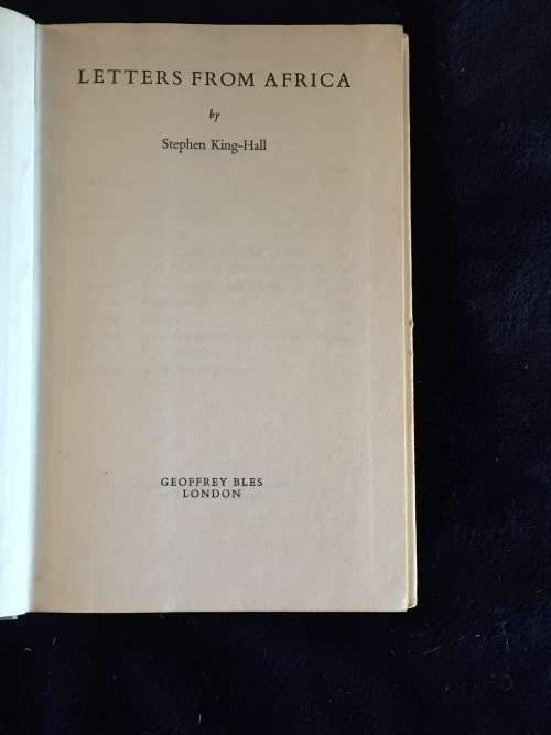 Letters From Africa by Stephen King-Hall | Rhodesiana