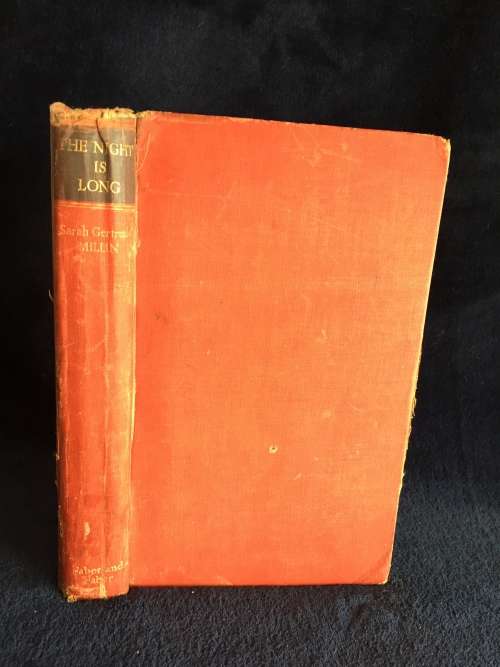 The Night is Long by Sarah Gertrude Millin