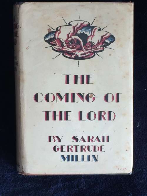 The Coming of the Lord by Sarah Gertrude Millin
