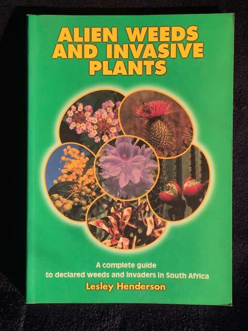 Alien Weeds and Invasive Plantsby Lesley Henderson