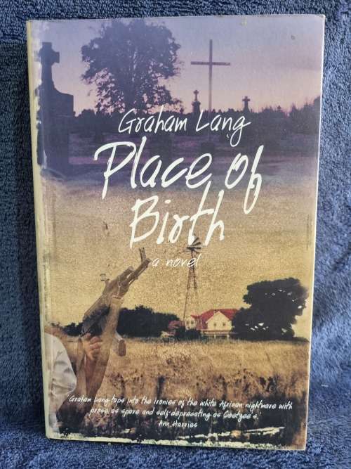Place of Birth by Graham Lang  | Rhodesiana