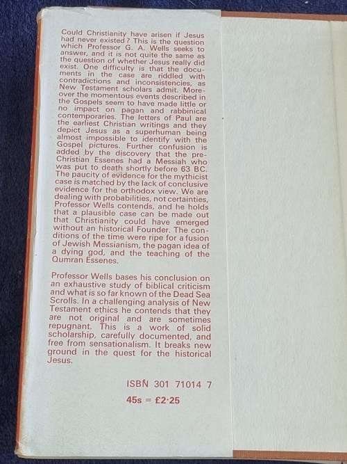 The Jesus of the Early Christians by G A Wells