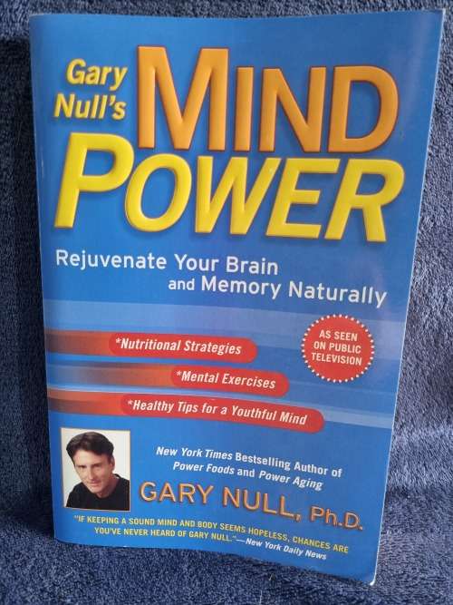 Gary Null`s Mind Power by Gary Null Phd