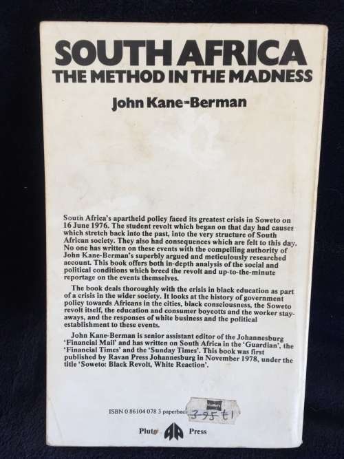 South Africa ~ The Method in the Madness by John Kane-Berman | Very scarce