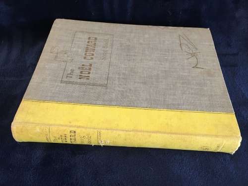 The Noel Coward Song Book With an Introduction and Annotations by Noel Coward