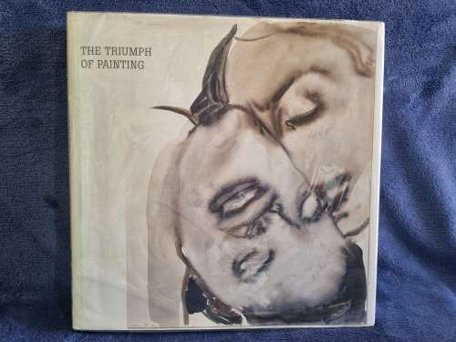 The Triumph of Painting ~ Saatchi Gallery 2005 | Definitive book of current art