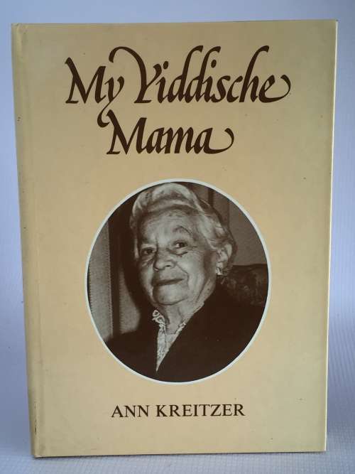 My Yiddische Mama by Ann Kreitzer