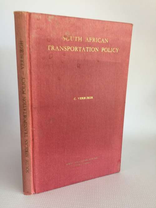 South African Transportation Policy by C Verburgh 1961