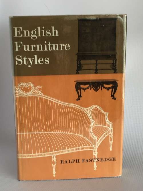 English Furniture Styles by Ralph Fastnedge