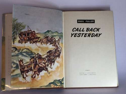 Call Back Yesterday by Basil Fuller