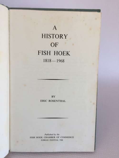 A History of Fish Hoek by Eric Rosenthal 1818 - 1968