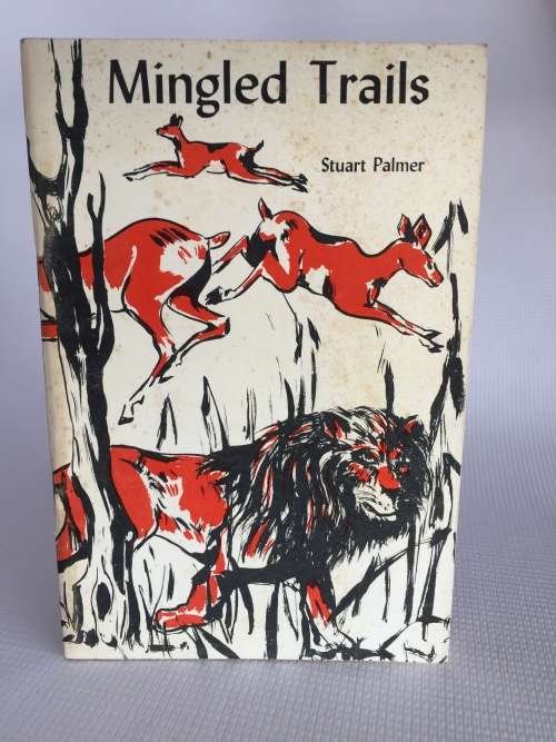 Mingled Trails by Stuart Palmer | Rhodesiana ~ Very Scarce