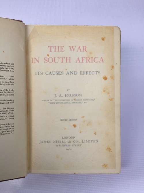The War in South Africa it`s Causes and Effects by JA Hobson | First Edition 1900