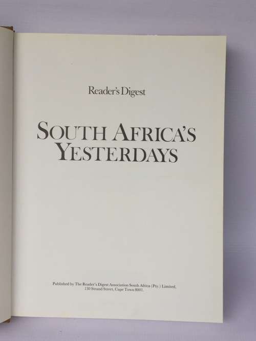 South Africa`s Yesterdays by Reader`s Digest