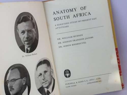 Anatomy of South Africa by Dr W Hudson | A Scientific Study of Present Day Attitudes