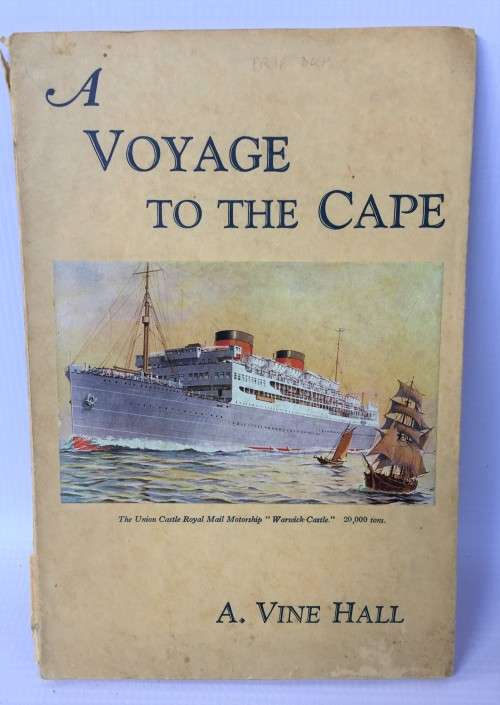 A Voyage to the Cape by A Vine Hall