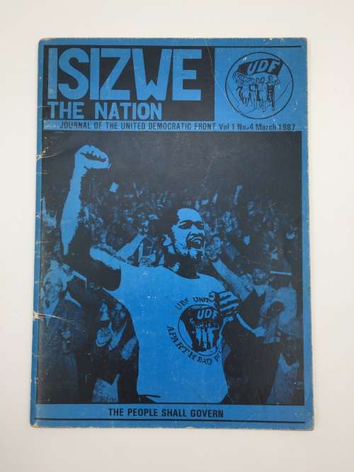 Isizwe The Nation by UDF | Journal of the United Democratic Front Vol 1 No 4 March 1987 SCARCE
