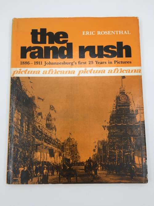 The Rand Rush by Eric Rosenthal