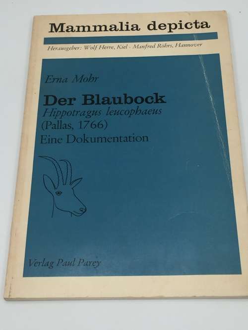 Der Blaubock Hippotragus Leucophaeus by Dr Erna Mohr | Pallas 1766 | German