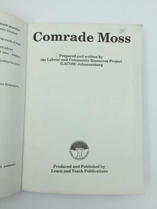 Comrade Moss [Moses Mayekiso] Forward to Socialism by Suttner