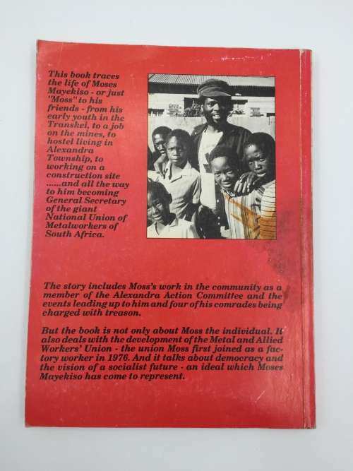 Comrade Moss [Moses Mayekiso] Forward to Socialism by Suttner