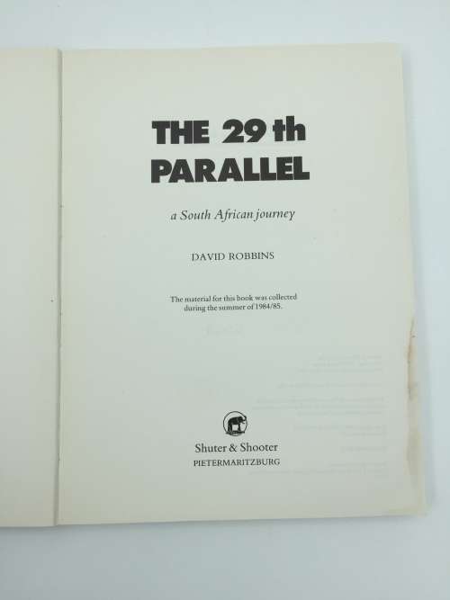 The 29th Parallel by David Robbins | A South African Journey