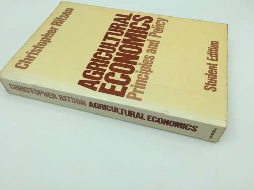 Agricultural Economics Principles and Policy by Christopher Ritson | Student Edition