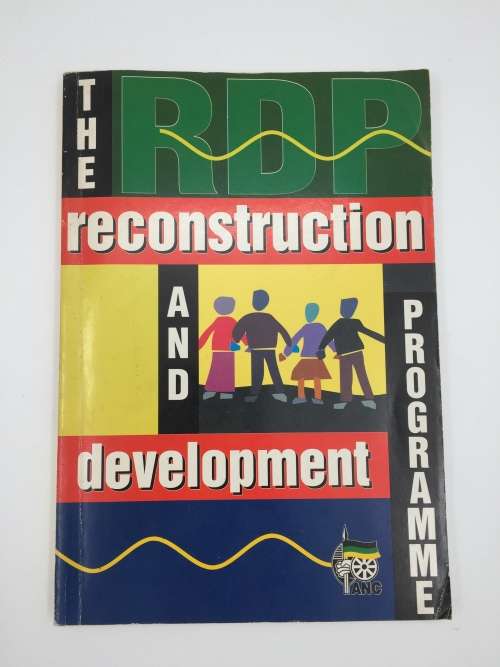 The RDP Reconstruction and Development Programme by African National Congress | A Policy Framework