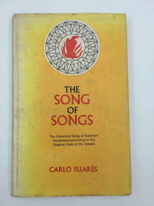 The Song of Songs by Carlo Suares | The Canonical Song of Solomon Deciphered ~ Qabala