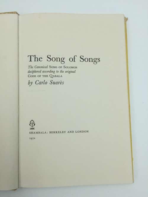 The Song of Songs by Carlo Suares | The Canonical Song of Solomon Deciphered ~ Qabala