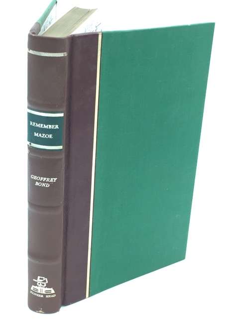 Remember Mazoe by Geoffrey Bond | Signed De Luxe Collectors Edition No 5
