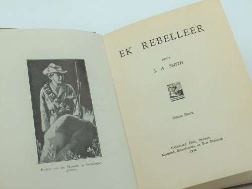 Ek Rebelleer - J A Smith 1946