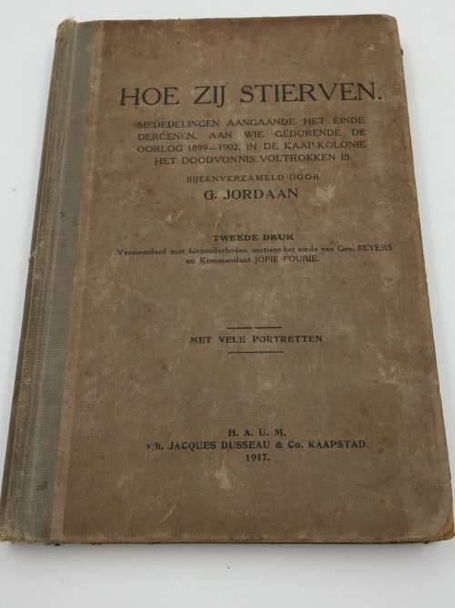 Hoe Zij Stierven by G Jordaan 1917 | Anglo-Boereoorlog