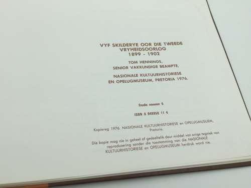 Vyf Skilderye oor die Tweede Vryheidsoorlog 1899 - 1902 deur Tom Hennings