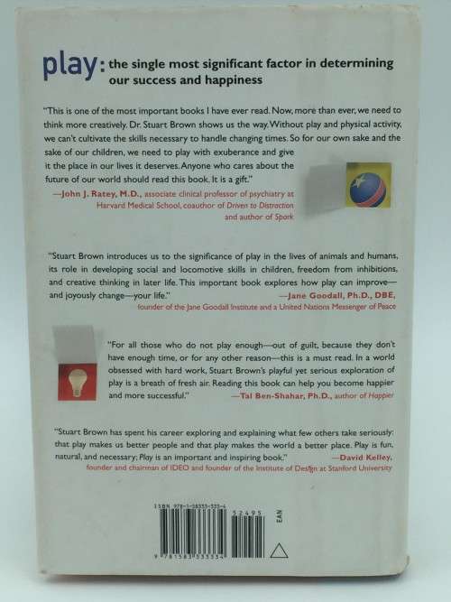 Play by Stuart Brown MD | How it Shapes the Brain, Opens the Imagination, and Invigorates the Soul