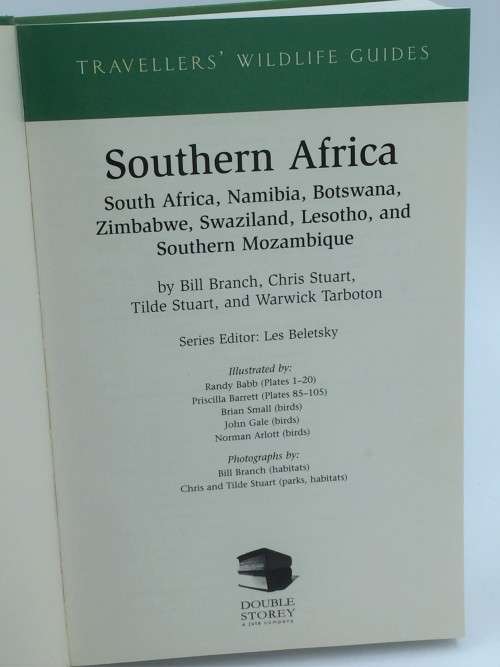 Travellers` Wildlife Guides Southern Africa by B Branch, C Stuart, T Stuart and W Tarboton