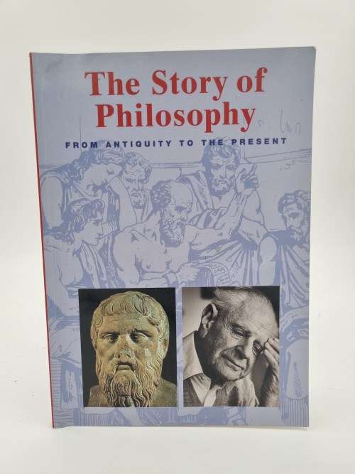 The Story of Philosophy by Christoph Delius, Matthias Gatzemeier, Deniz Sertcan & Kathleen Wunscher
