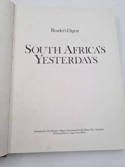 South Africa`s Yesterdays by Reader`s Digest