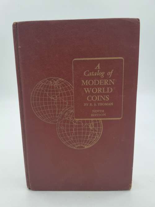 A Catalog of Modern World Coins by R S Yeoman