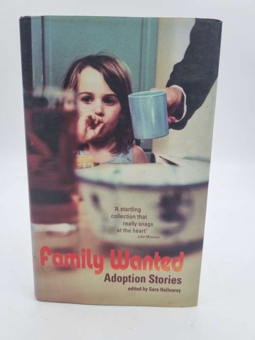 Family Wanted by Sara Holloway | Adoption Stories