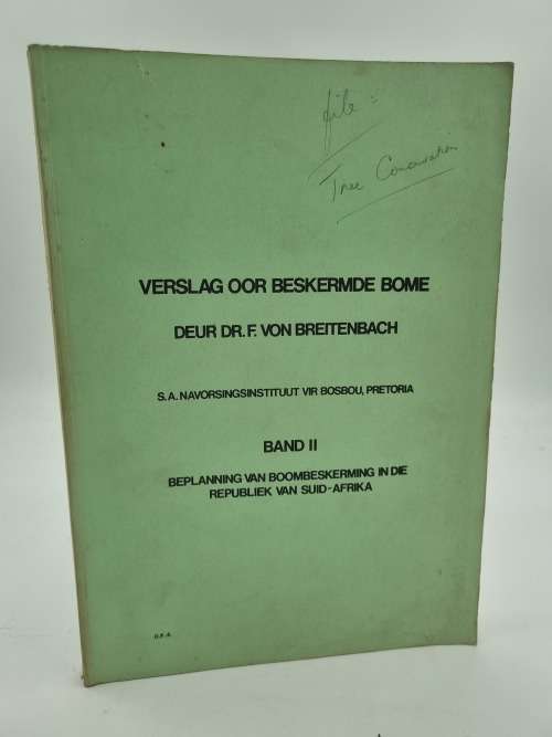 Verslag oor Beskermde Bome by Dr F Von Breitenbach