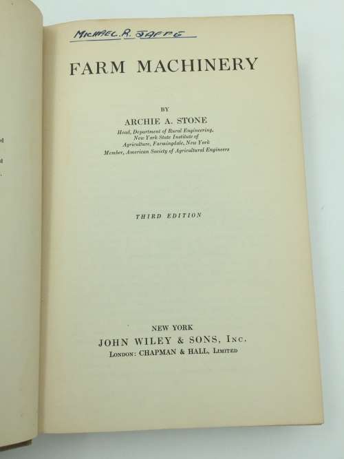 Farm Machinery - Archie A. Stone 1949 Third Edition