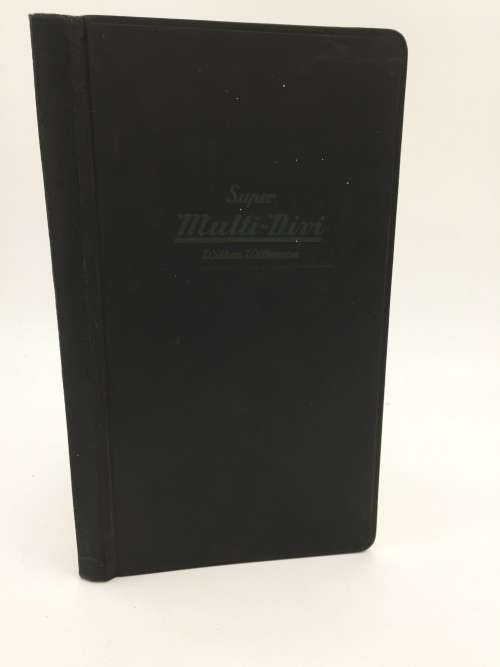 Multi-Divi - Wilken Wilkenson 1957 ~ invention for Multiplication and Division