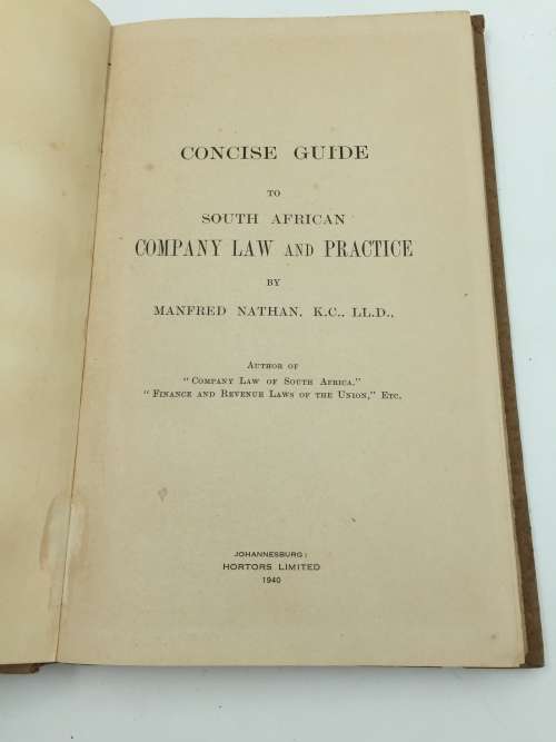 Concise Guide to South African Company Law and Practice - Manfred Nathan 1940