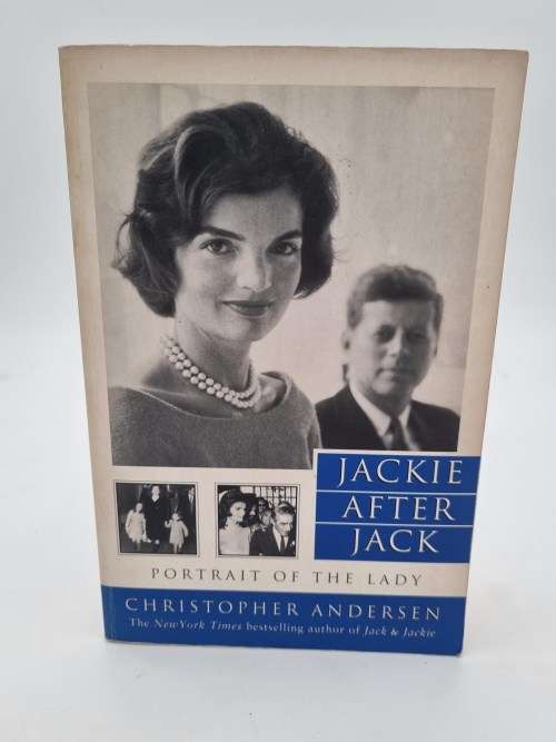 Jackie After Jack by Christopher Andersen | Portrait of the Lady